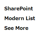 SharePoint Modern List See More