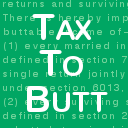 Tax To Butt