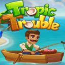 Tropic Trouble