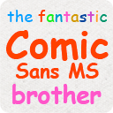 The Fantastic Comic Sans MS Browser