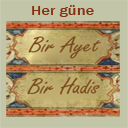 Her gune 1 Ayet 1 Hadis www.1ayet1hadis.info